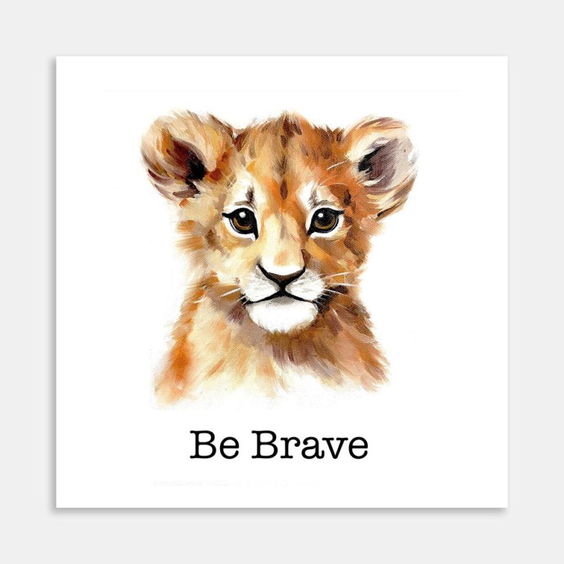 Be Brave Lion Nursery Art Art Print By Philip Blease